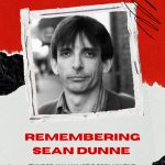 Remembering Sean Dunne